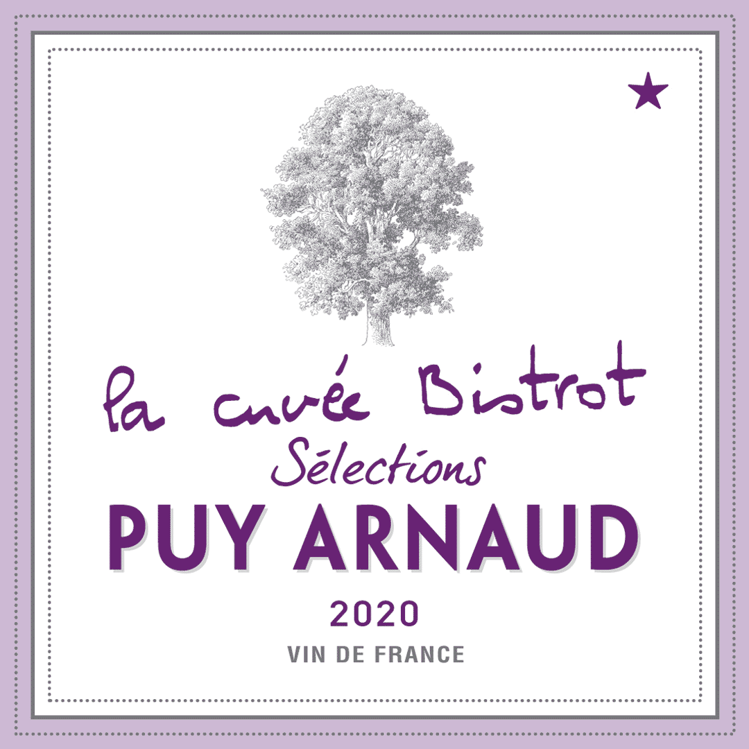 La cuvée Bistrot de Puy Arnaud